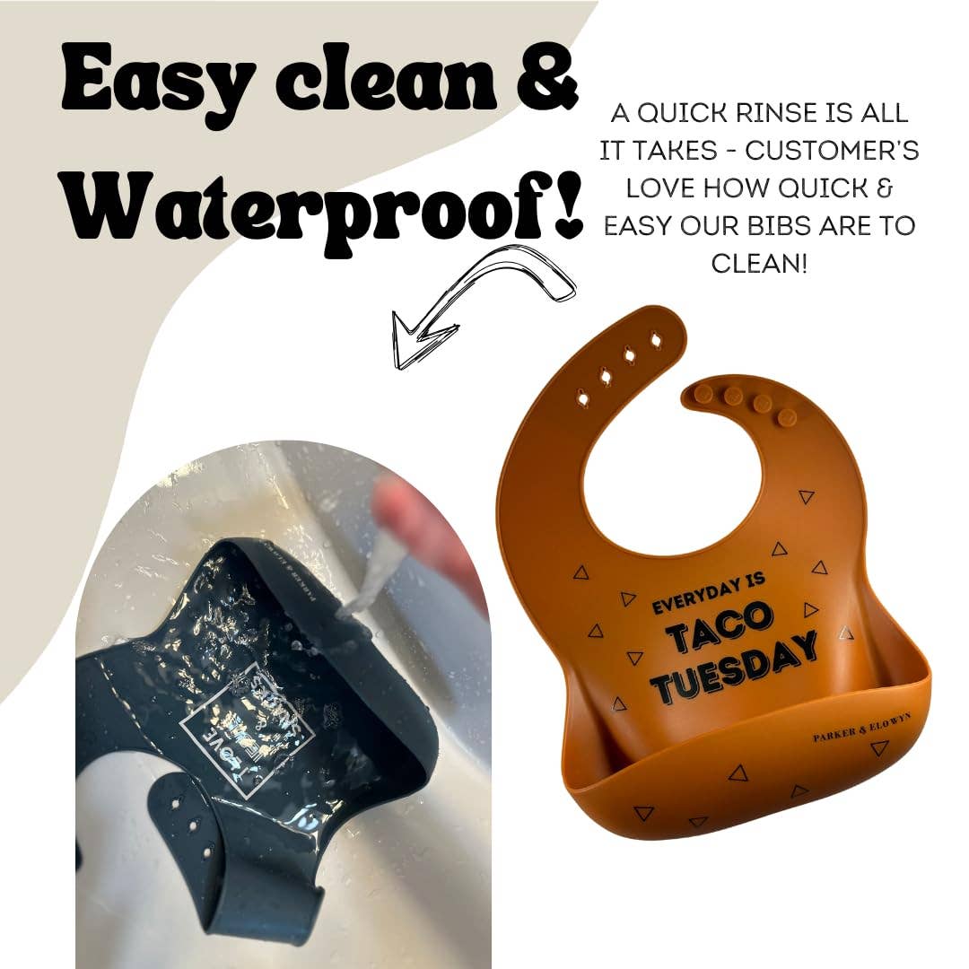 Everyday is Taco Tuesday Silicone Bib